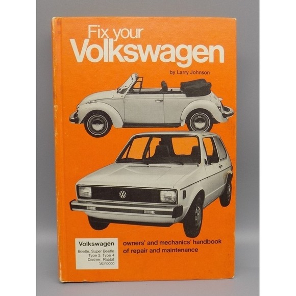 Other - Fix Your Volkswagen 1979-1984 Beetle Super Dasher Rabbit Sorocco Repair Johnson